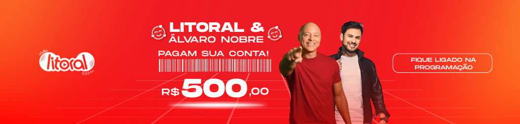 LITORAL E ÁLVARO NOBRE PAGAM SUA CONTA